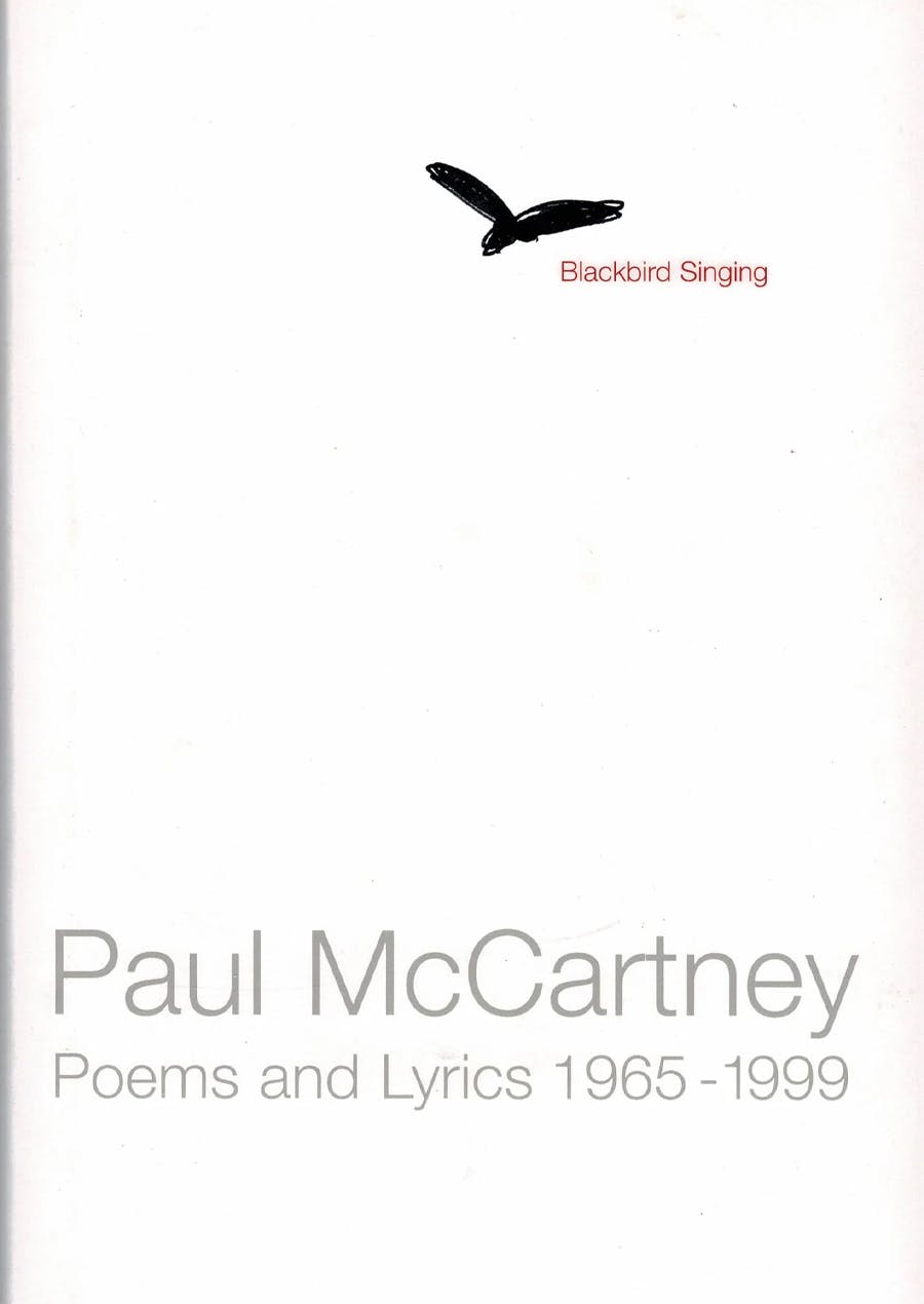 Book cover for Paul McCartney Blackbird Singing: Poems and Lyrics 1965-1999